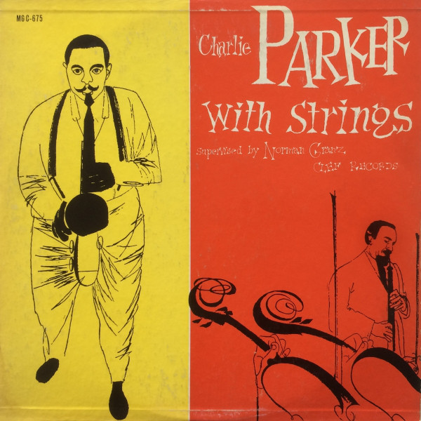 Charlie Parker: Charlie Parker With Strings (1950)